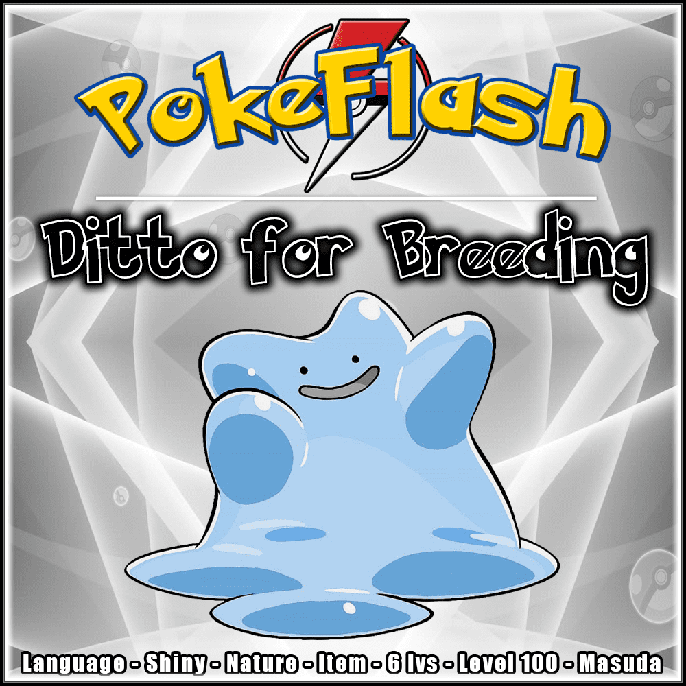 Ditto Shiny 6Ivs, Any Nature, HA, Language, Level 100 - PokeFlash