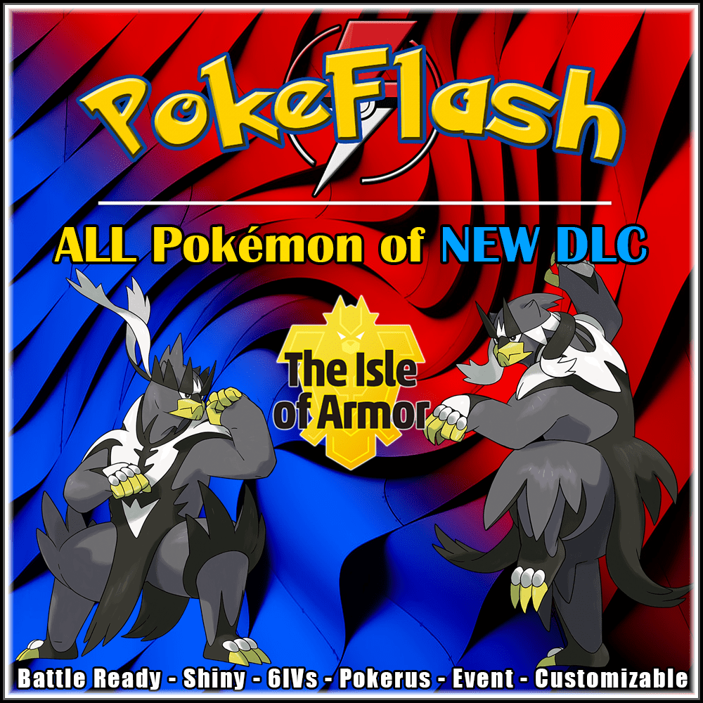 ALL Pok Mon Of New DLC The Isle Of Armor PokeFlash   The Isle Of Armor 