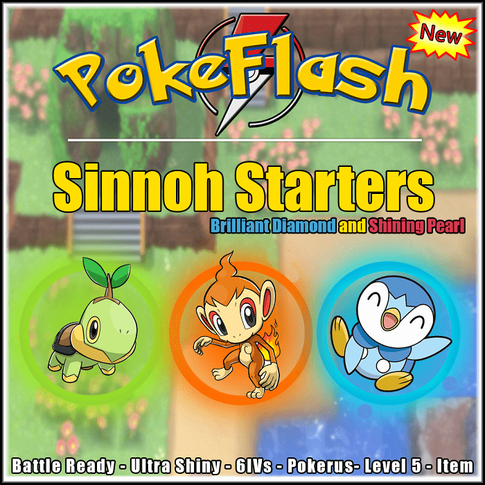 Sinnoh Starters - Brilliant Diamond and Shining Pearl - PokeFlash