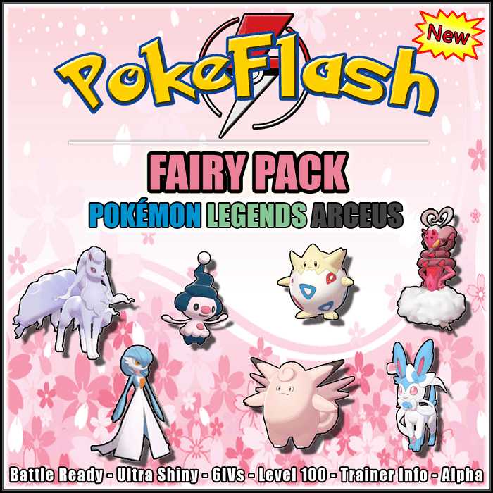 Type Pack (FAIRY) - All 15 Pokémon available in Pokémon Legends Arceus -  PokeFlash