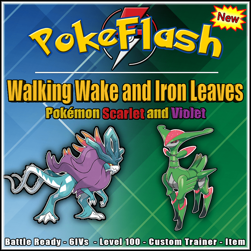 New Paradox Pokemon: Walking Wake and Iron Leaves! 